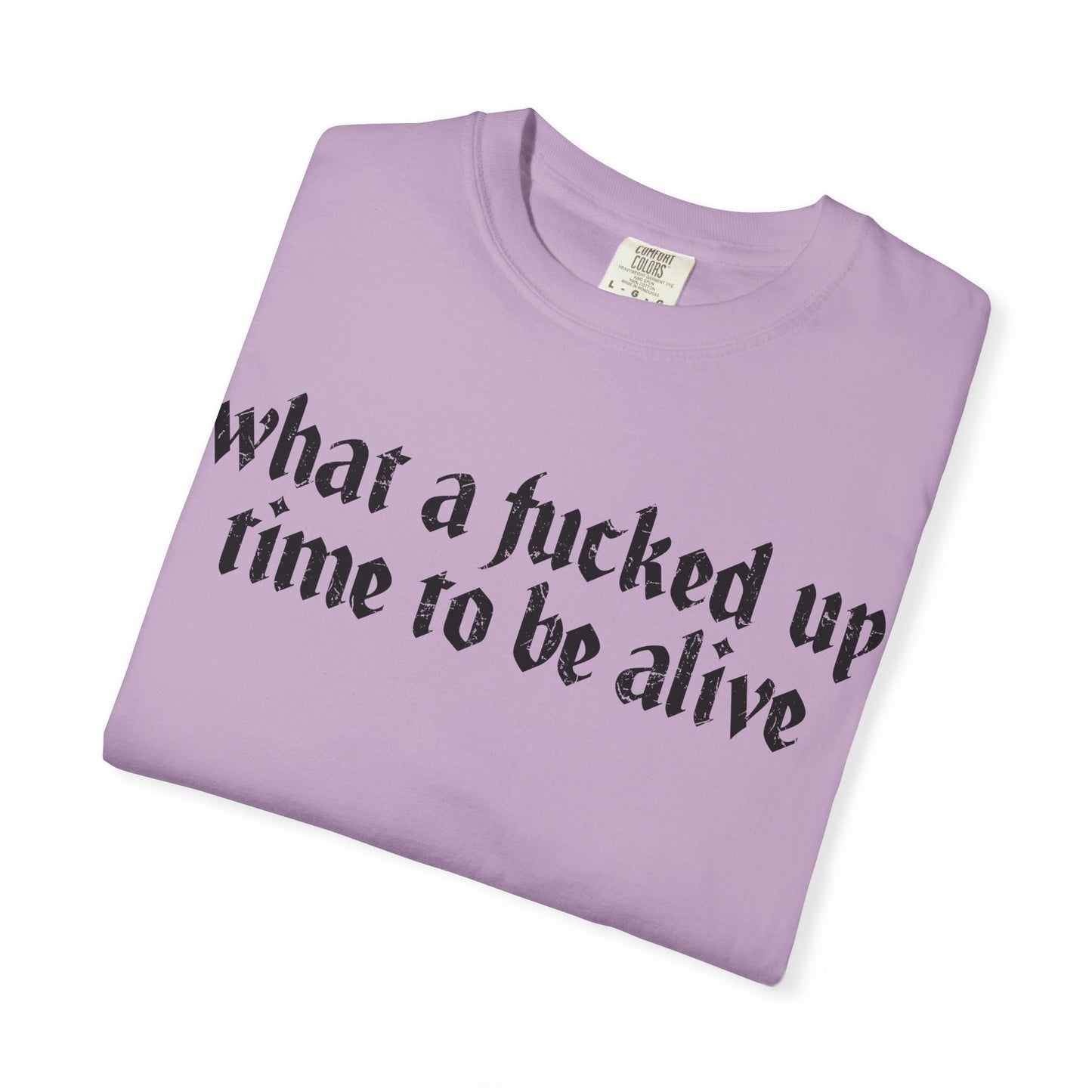 What a time Unisex Garment-Dyed T-shirt