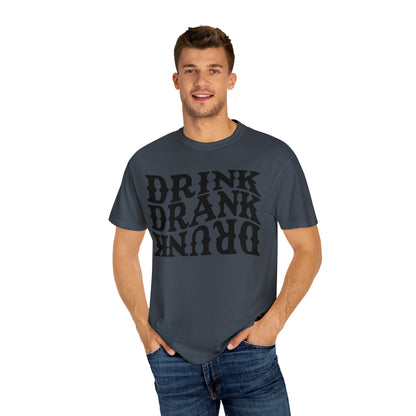 Drunk Unisex Garment-Dyed T-shirt