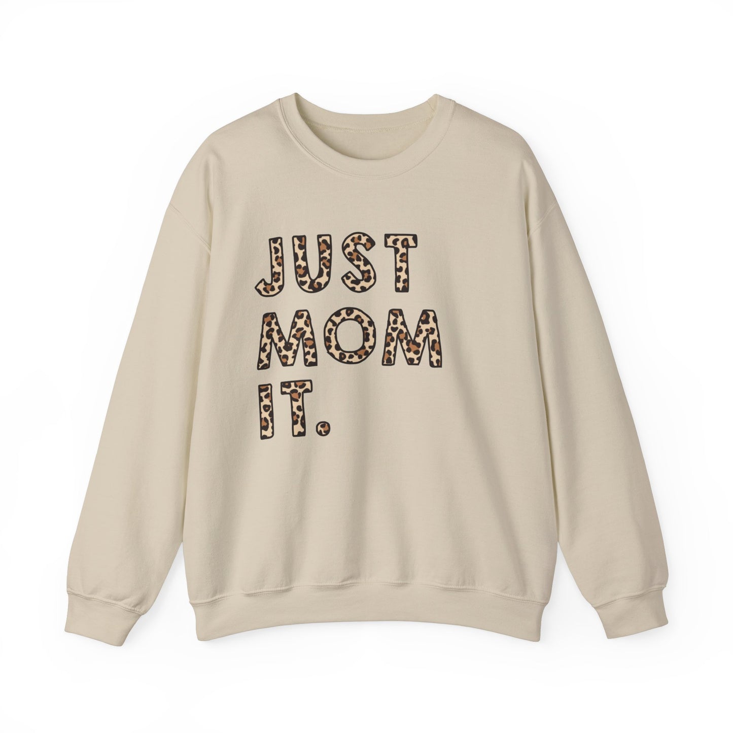 just mom it Unisex Heavy Blend™ Crewneck Sweatshirt