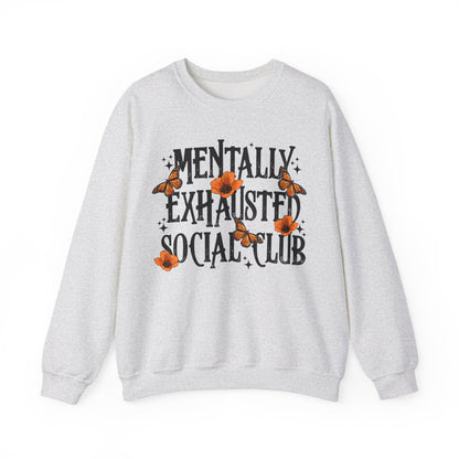 Mentally Exhausted Crewneck Sweatshirt