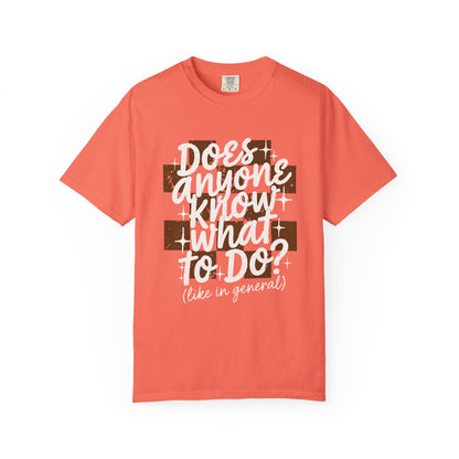 Does anyone know what to do Unisex Garment-Dyed T-shirt