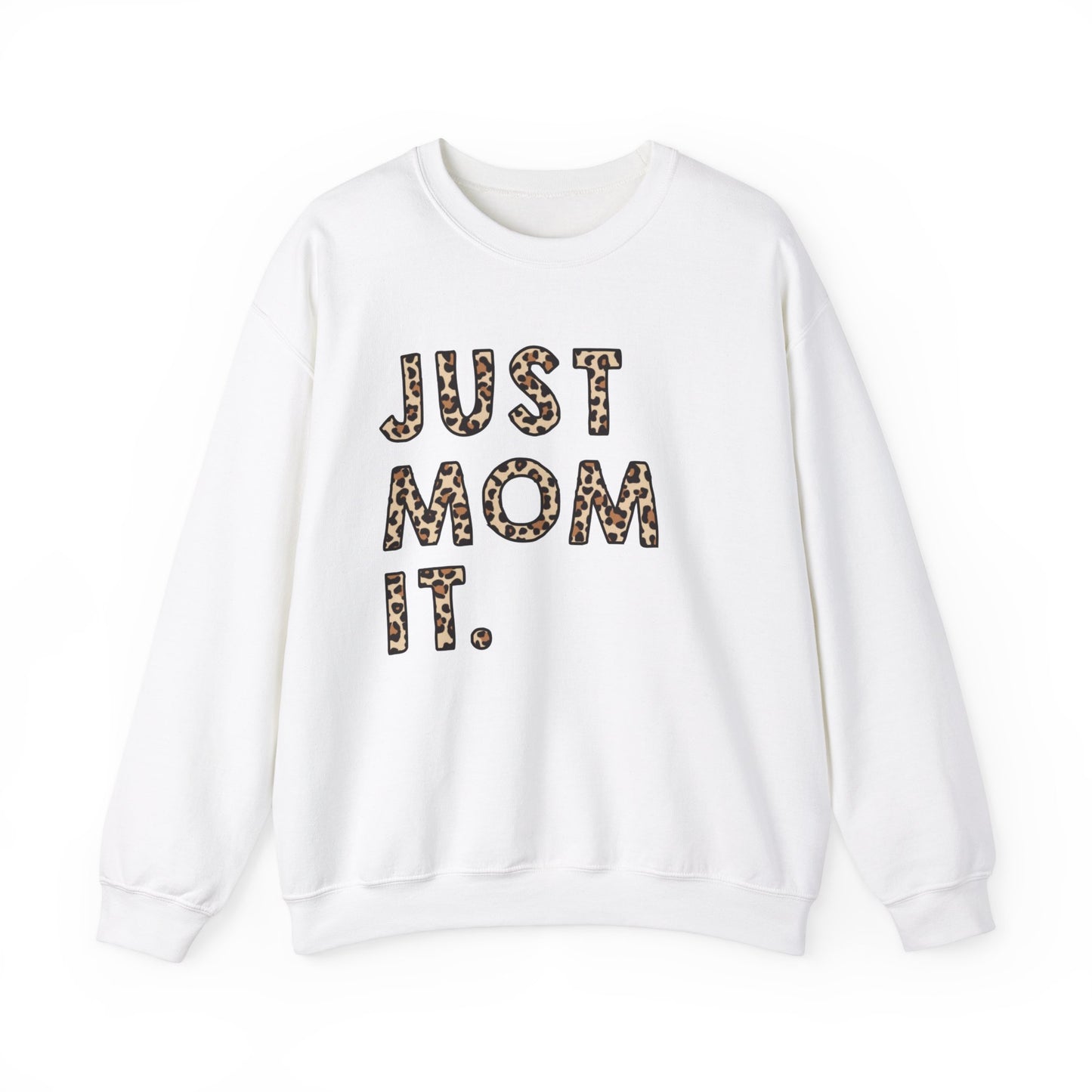 just mom it Unisex Heavy Blend™ Crewneck Sweatshirt