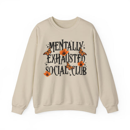 Mentally Exhausted Crewneck Sweatshirt