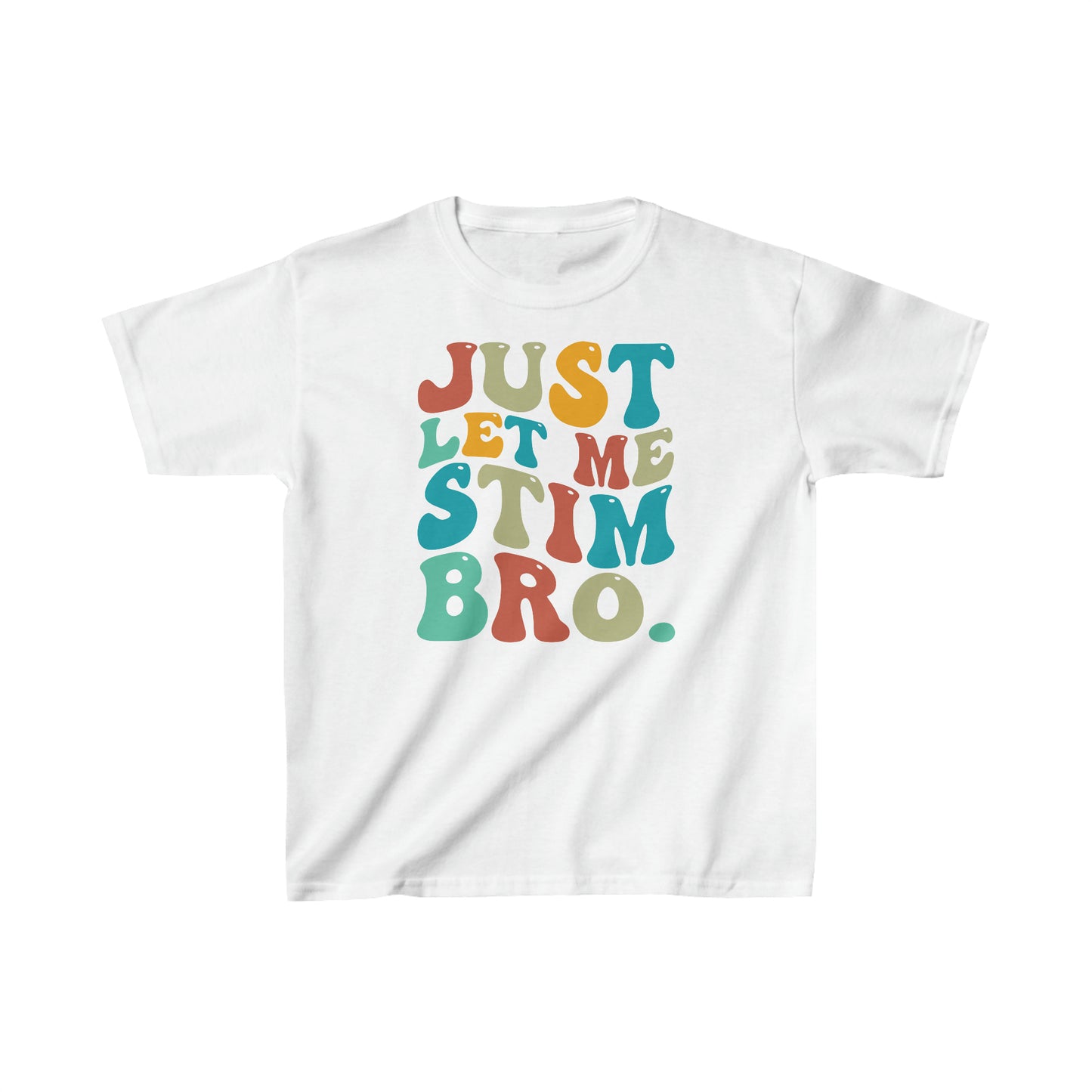 just let me stim Kids Heavy Cotton™ Tee