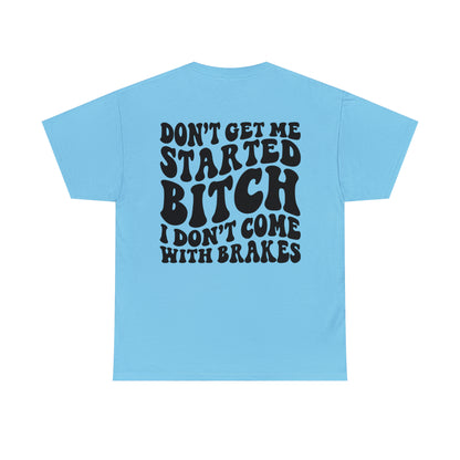 All gas no breaks Unisex Heavy Cotton Tee