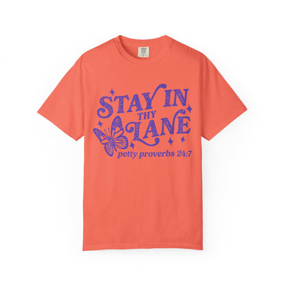 Stay In Thy Lane T-Shirt Petty Proverbs 24:7' Retro Butterfly Graphic Tee