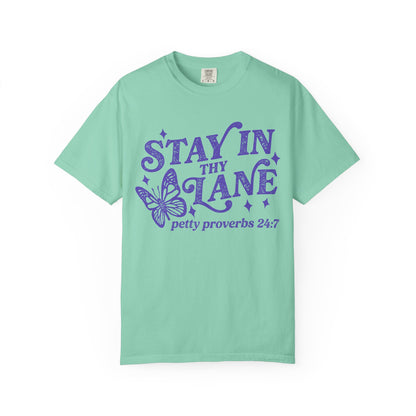 Stay In Thy Lane T-Shirt Petty Proverbs 24:7' Retro Butterfly Graphic Tee