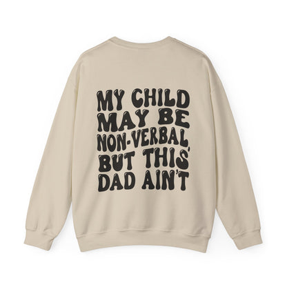 this dad is verbal Unisex Heavy Blend™ Crewneck Sweatshirt