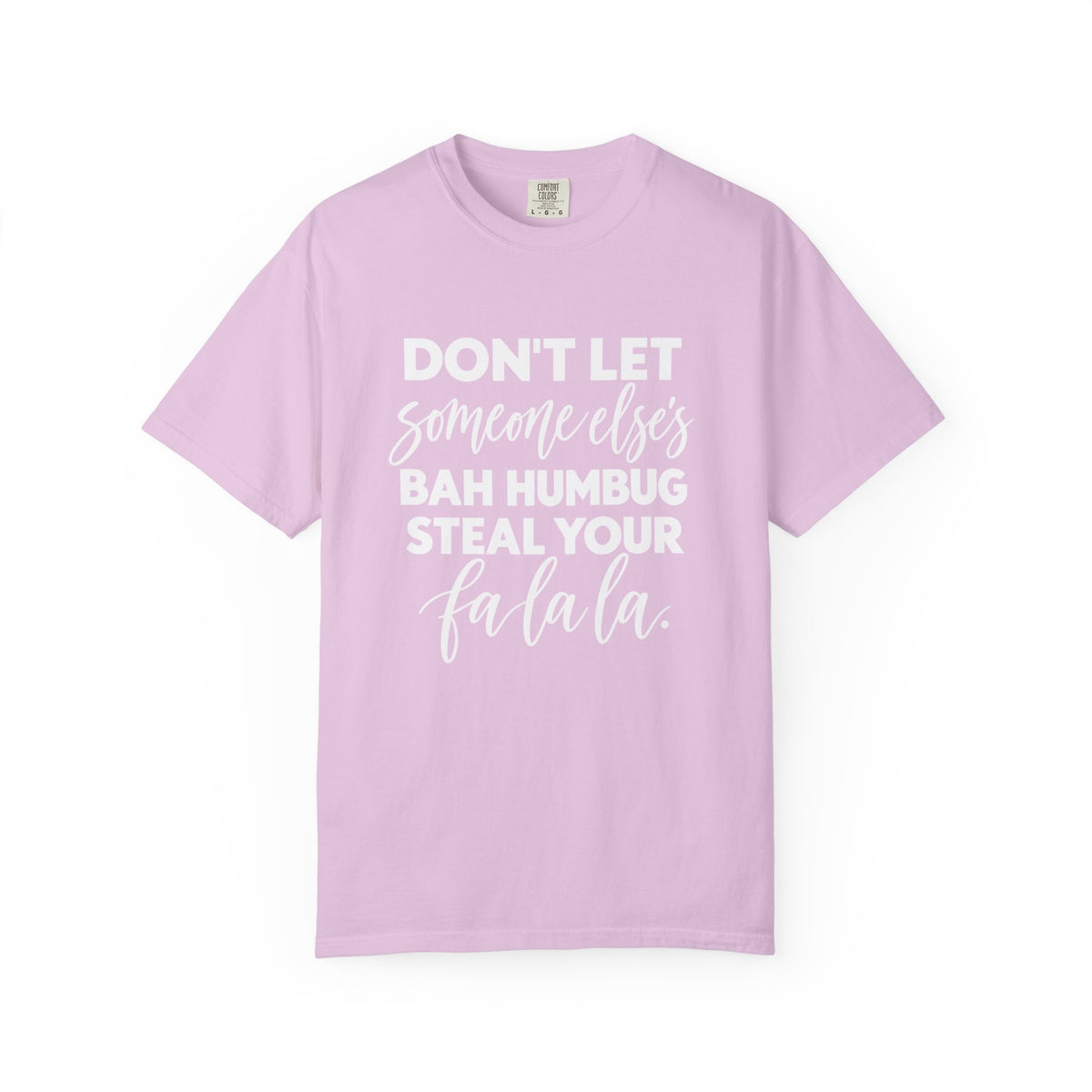 Steal your falala Unisex Garment-Dyed T-shirt