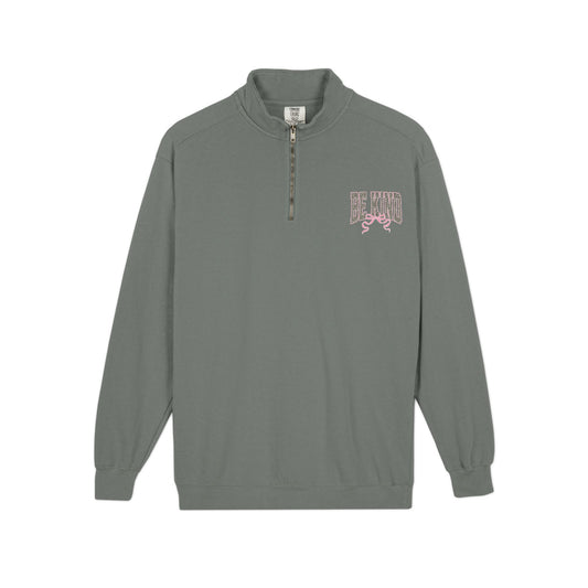 Quarter-Zip Sweatshirt — 'Be Kind' Pink Graphic