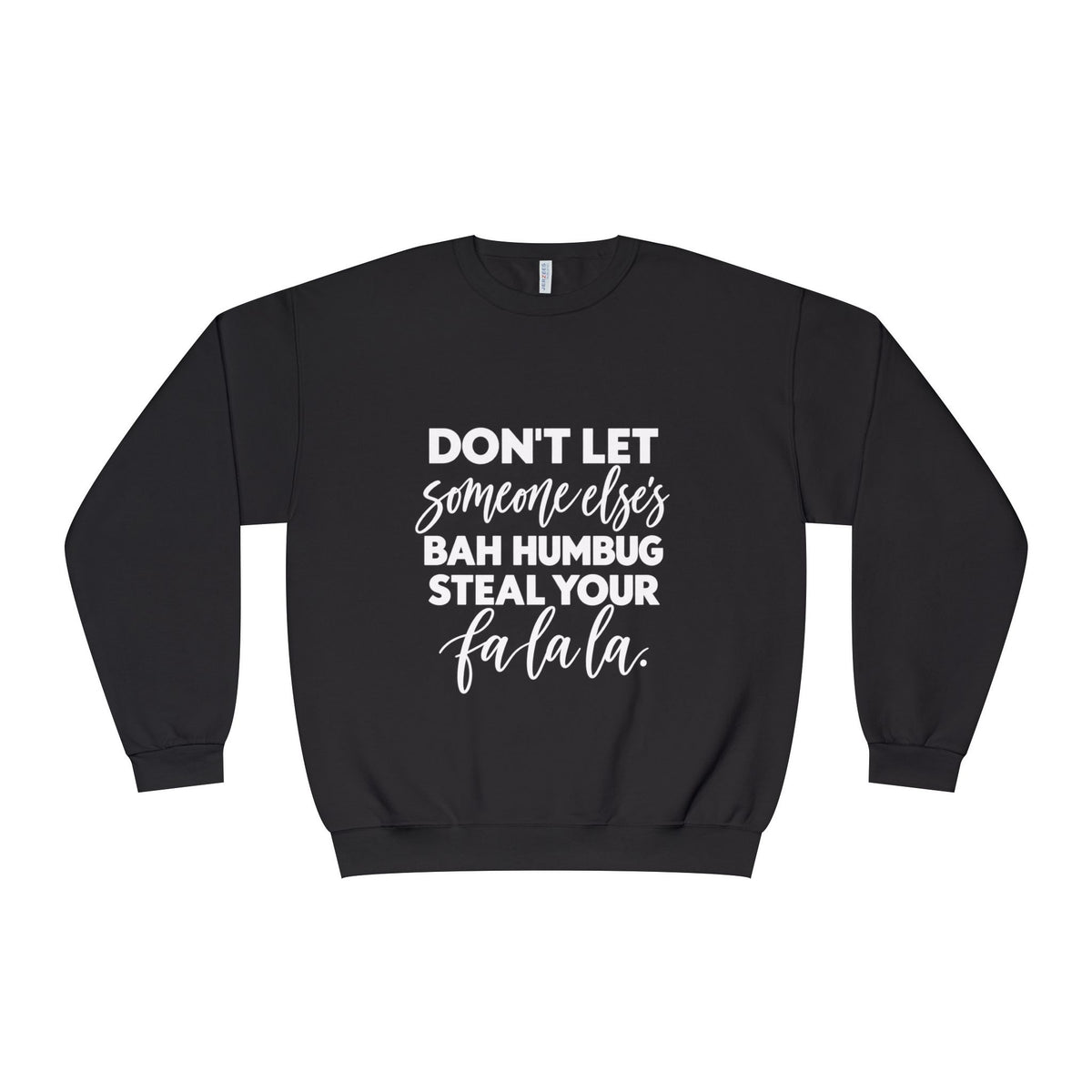 Steal your falala Unisex NuBlend® Crewneck Sweatshirt