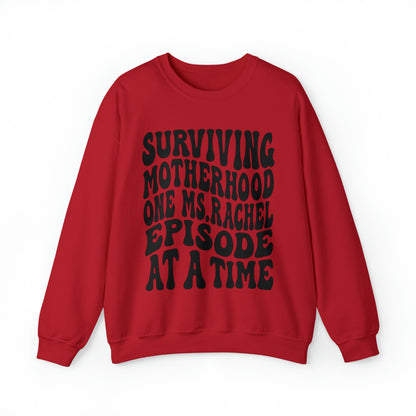 Surviving On Ms Rachel Crewneck