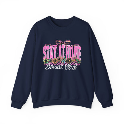Stay Home Social Club Sweatshirt