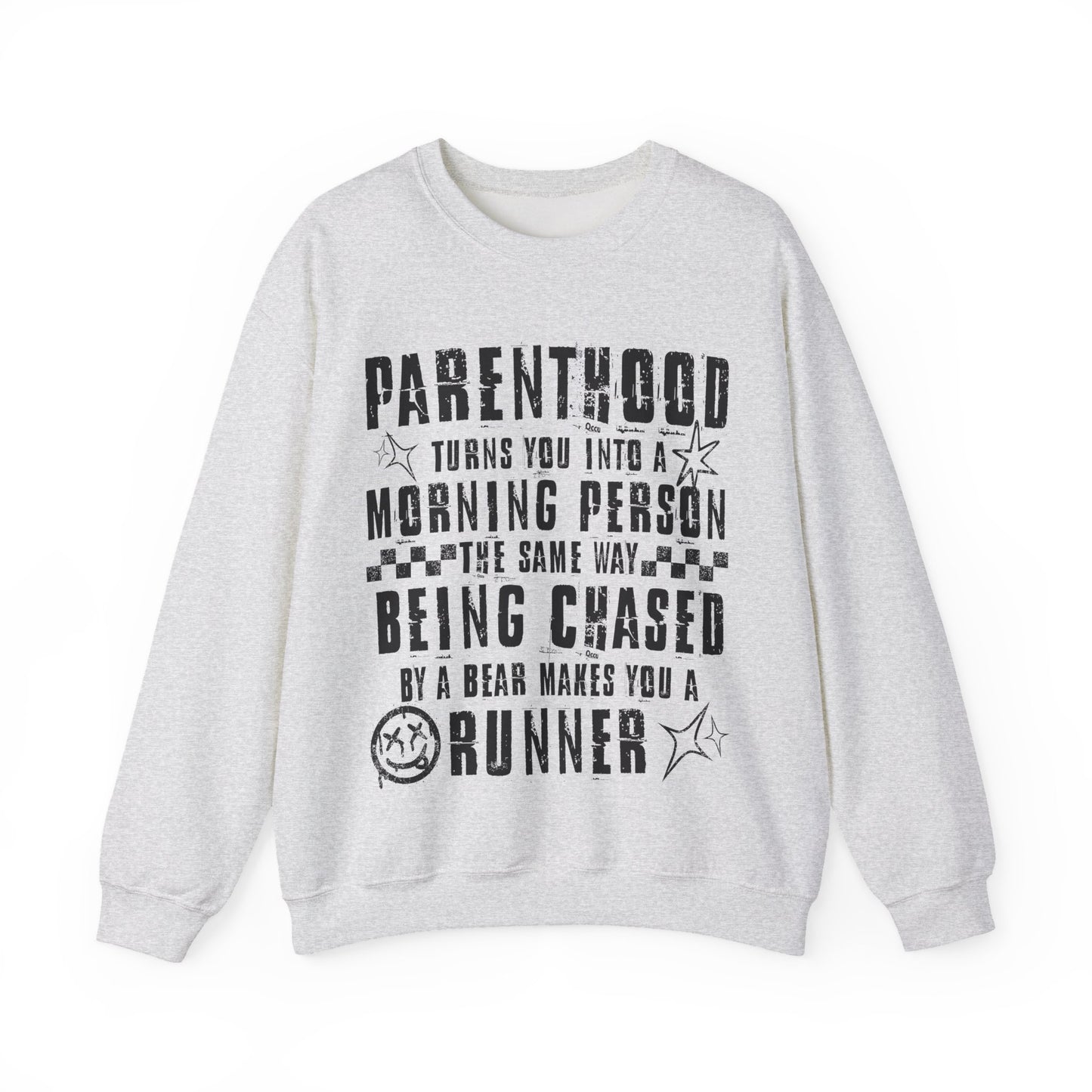 Parenthood Turns You Into a Morning Person crewneck sweatshirt