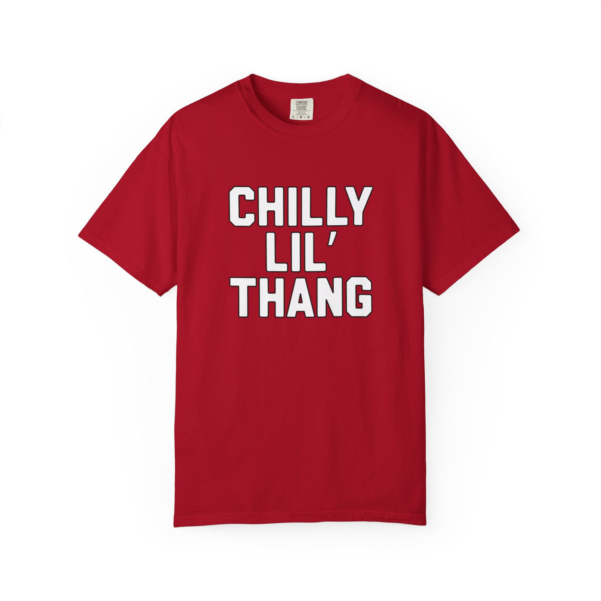 Chilly lil thang Unisex Garment-Dyed T-shirt