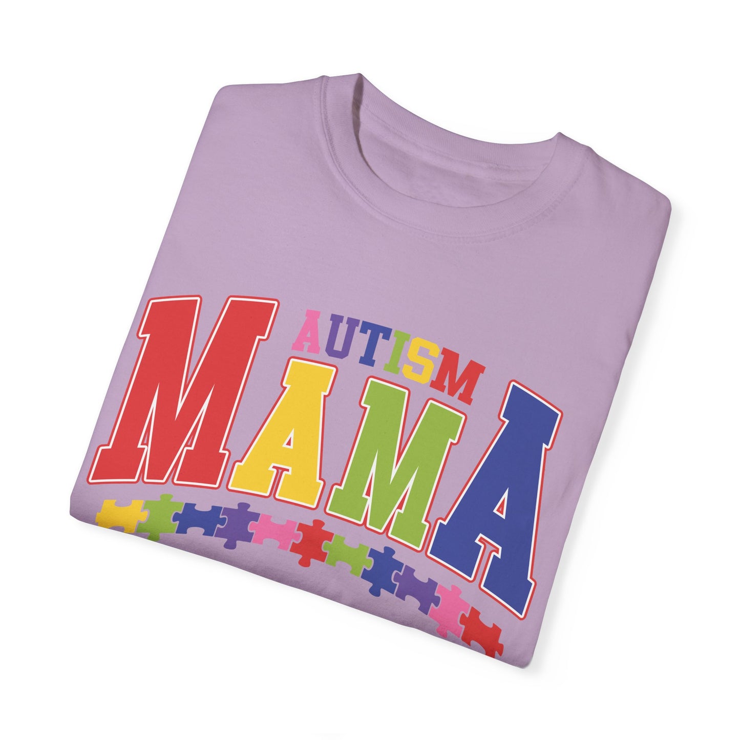 proudly autism mama Unisex Garment-Dyed T-shirt