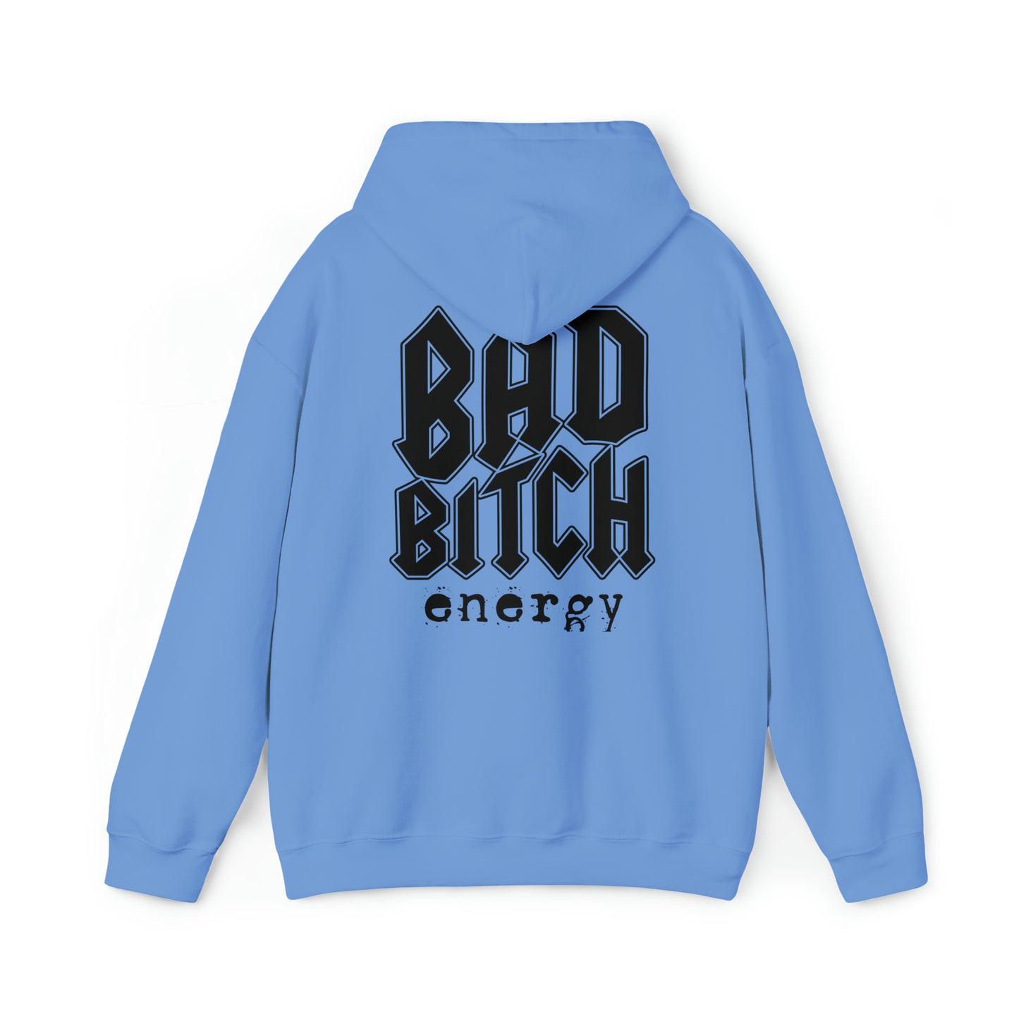 Bad bitch energy hoodie