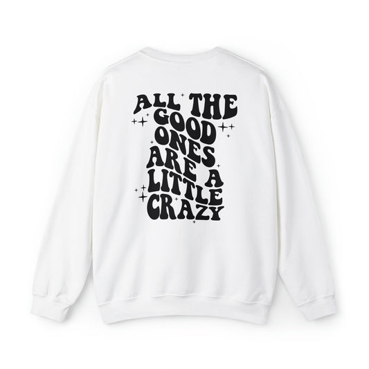 a little crazy Unisex Heavy Blend™ Crewneck Sweatshirt