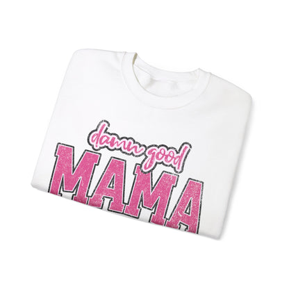 Damn good mama Unisex Heavy Blend™ Crewneck Sweatshirt