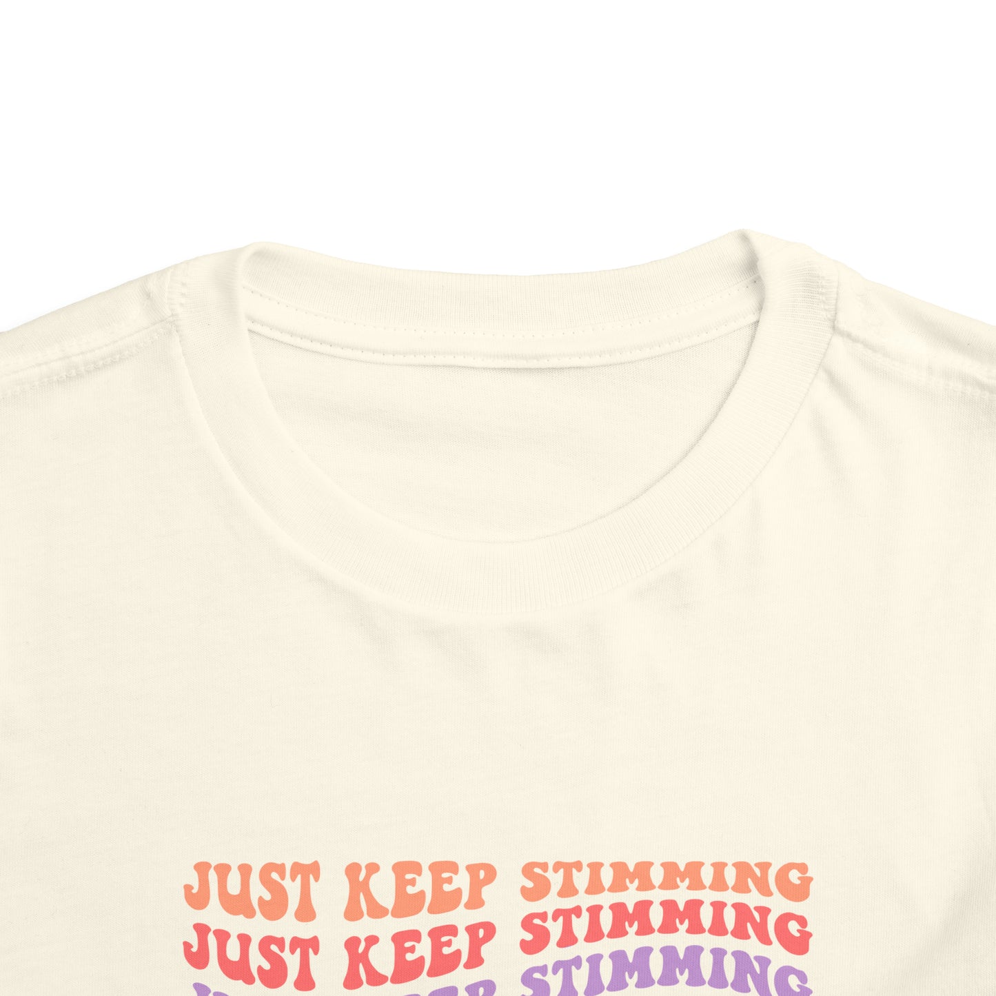 just keep stimming Toddler Short Sleeve Tee