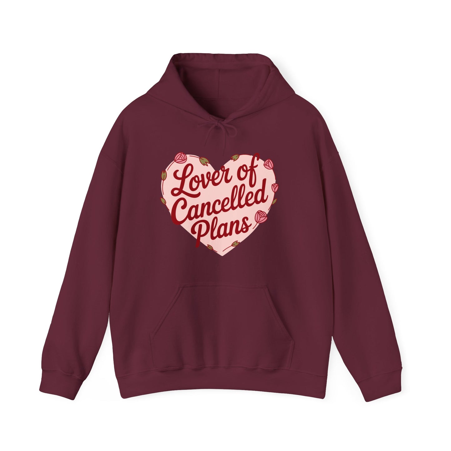 Lover of Cancelled Plans Hoodie