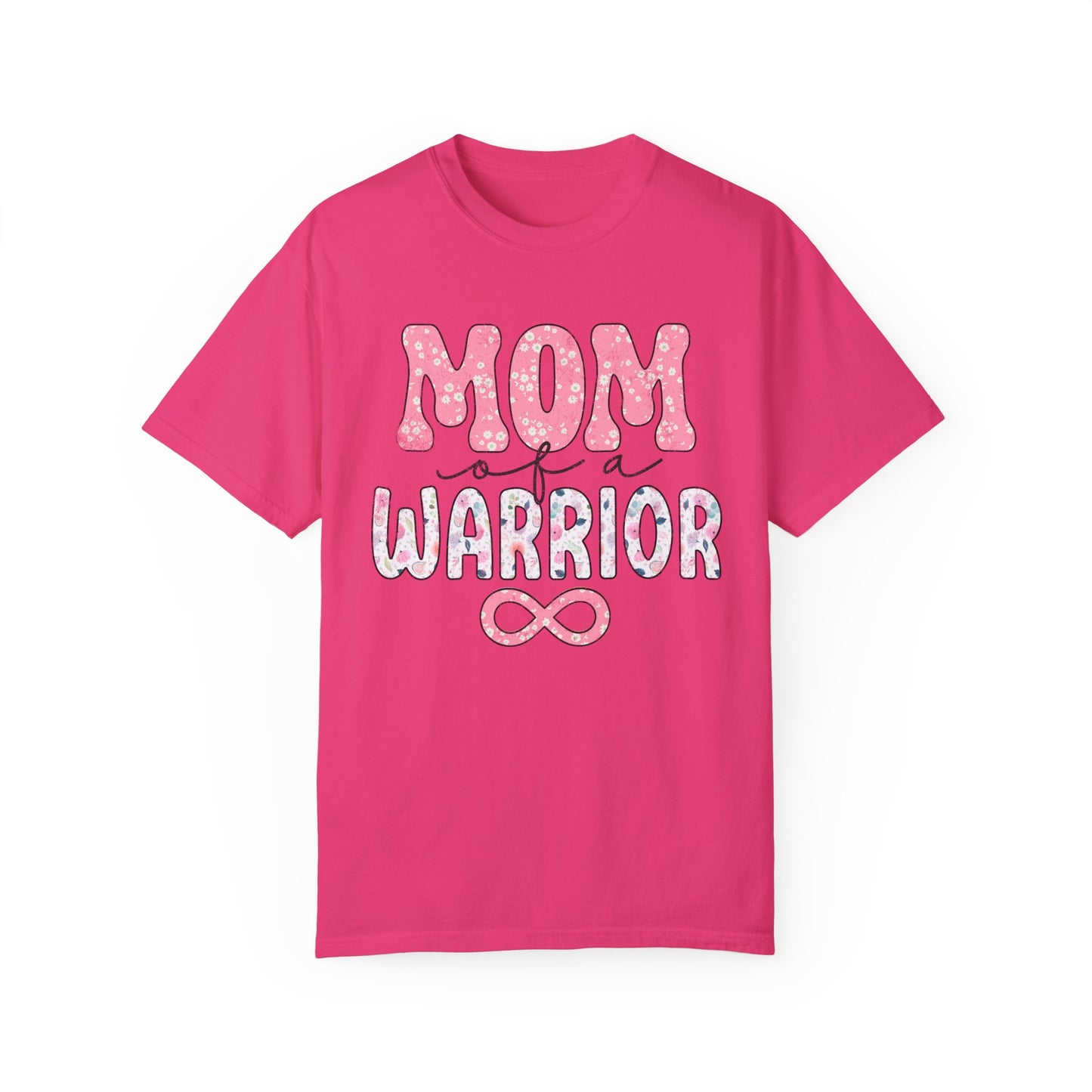 mom of a warrior Unisex Garment-Dyed T-shirt