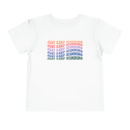 just keep stimming Toddler Short Sleeve Tee