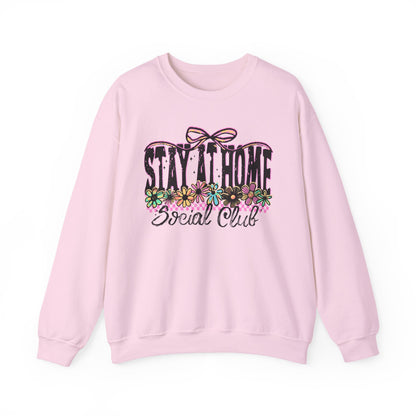 Stay Home Social Club Sweatshirt