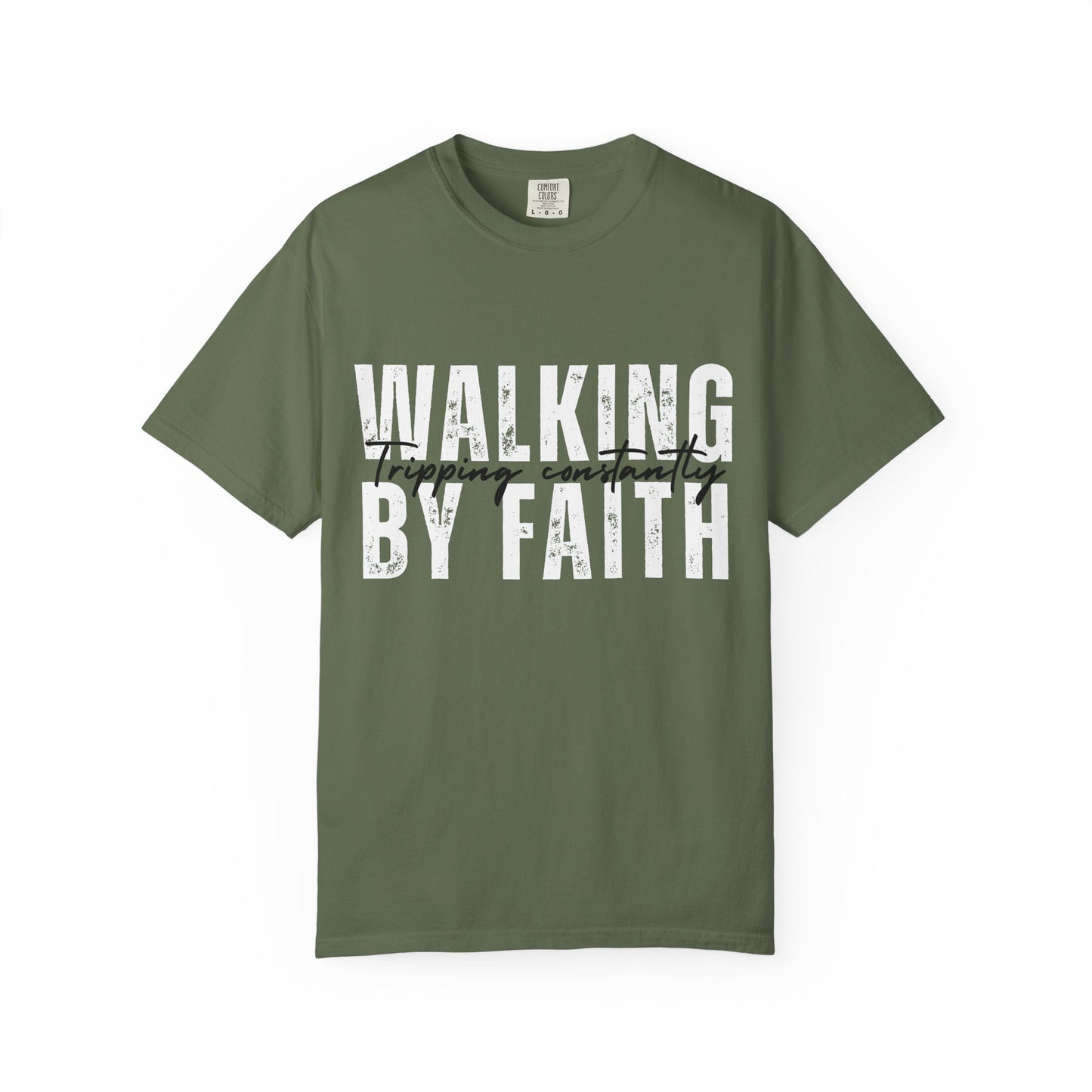 Walking by Faith Shirt