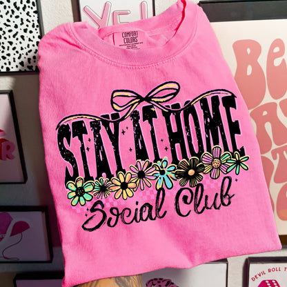 Stay at Home Social Club T-Shirt