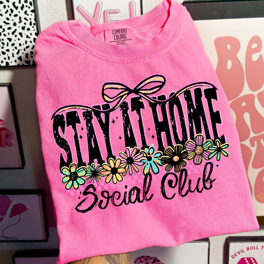 Stay at Home Social Club T-Shirt