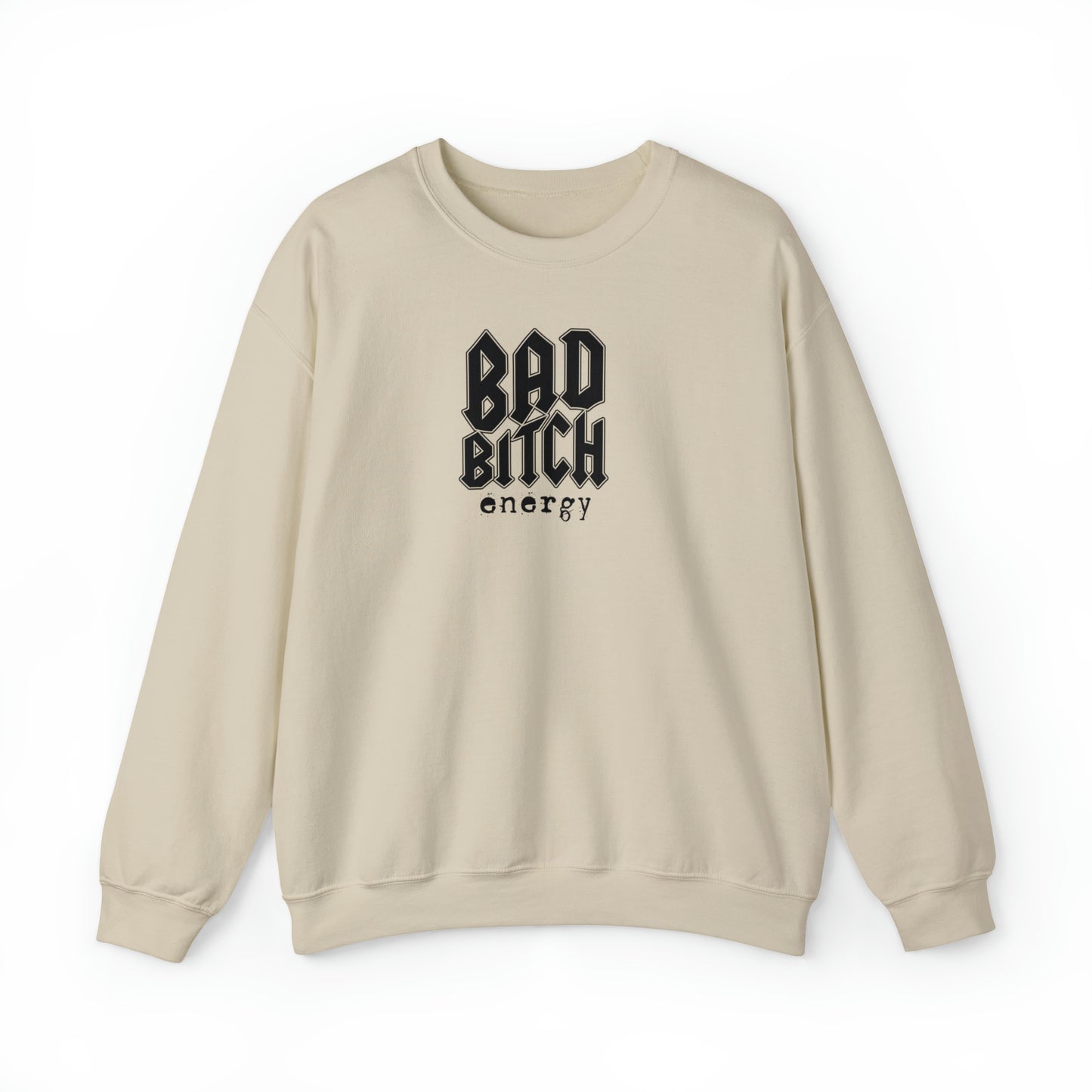 Bad bitch energy crewneck