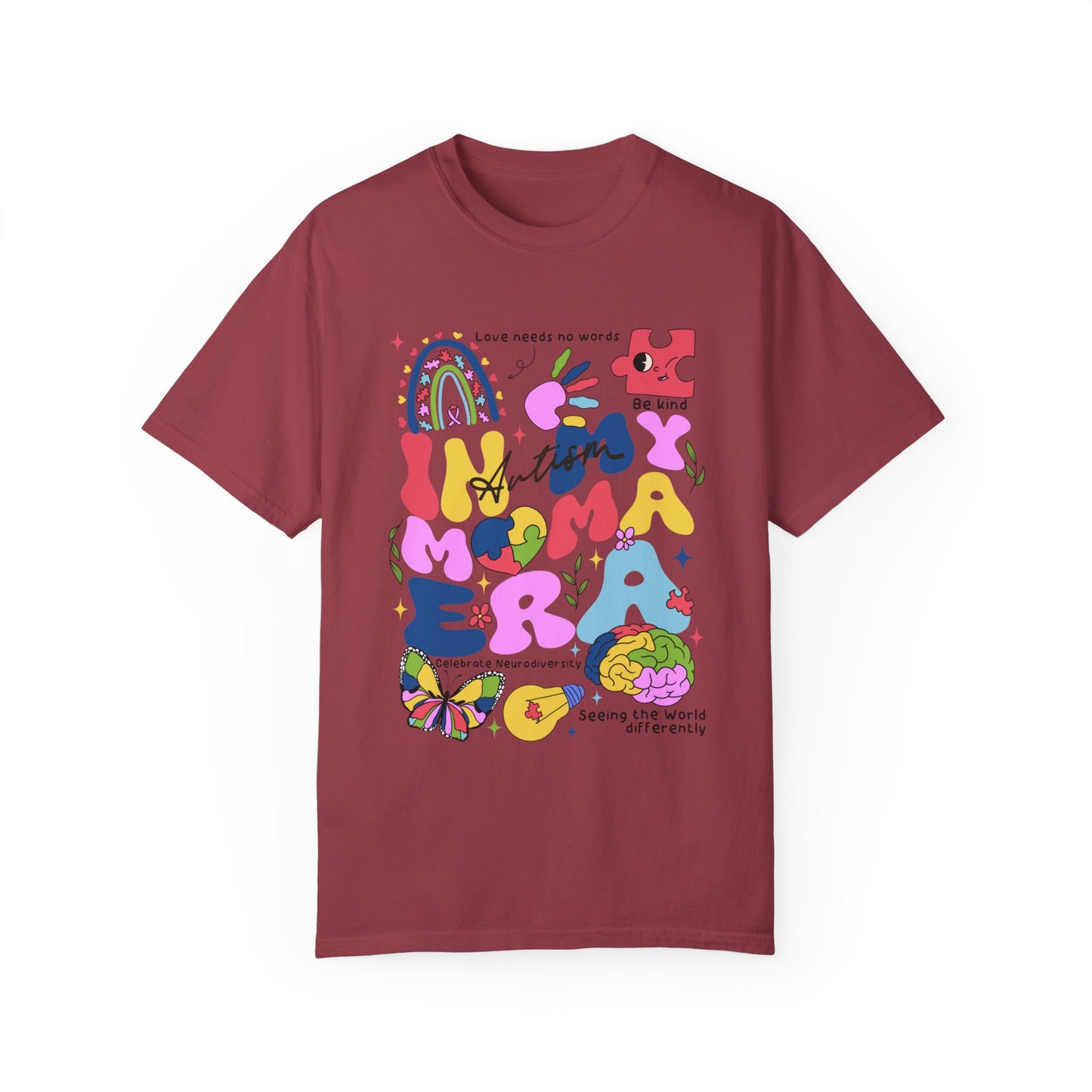 In my autism mom era Unisex Garment-Dyed T-shirt