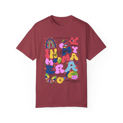 In my autism mom era Unisex Garment-Dyed T-shirt