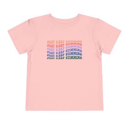 just keep stimming Toddler Short Sleeve Tee