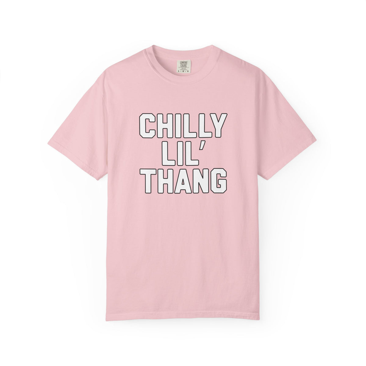 Chilly lil thang Unisex Garment-Dyed T-shirt