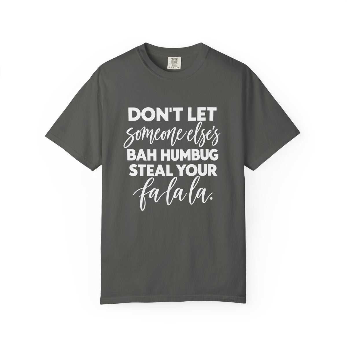 Steal your falala Unisex Garment-Dyed T-shirt
