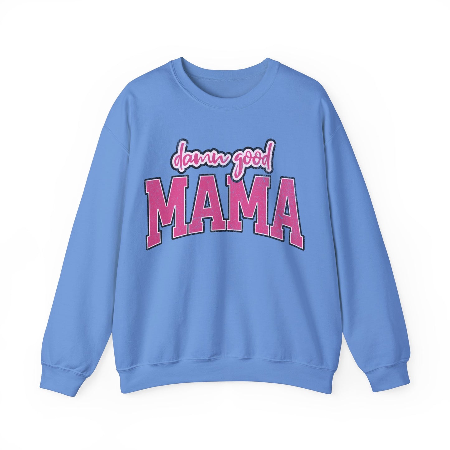 Damn good mama Unisex Heavy Blend™ Crewneck Sweatshirt