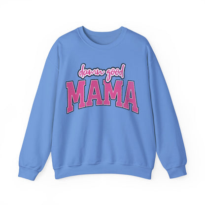 Damn good mama Unisex Heavy Blend™ Crewneck Sweatshirt