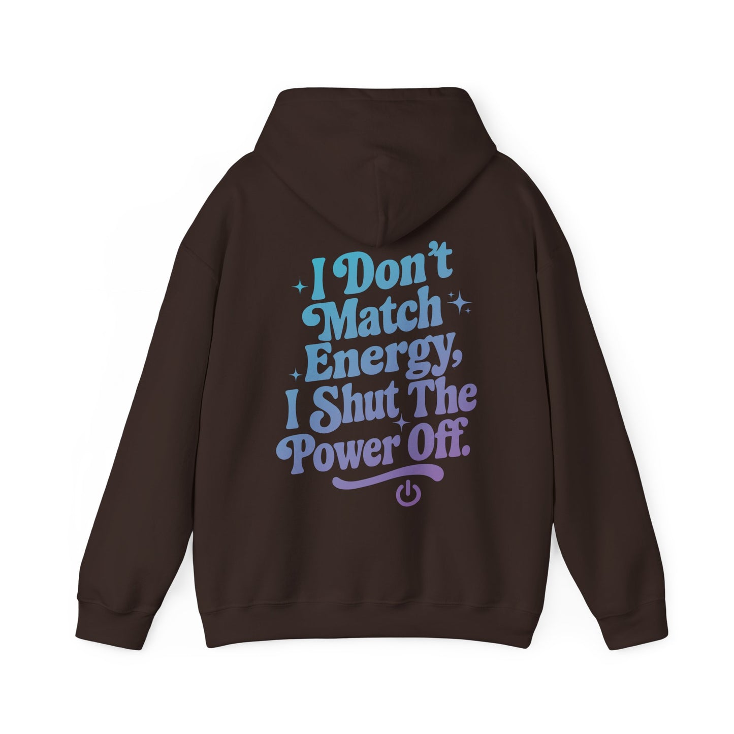 Power Off Hoodie