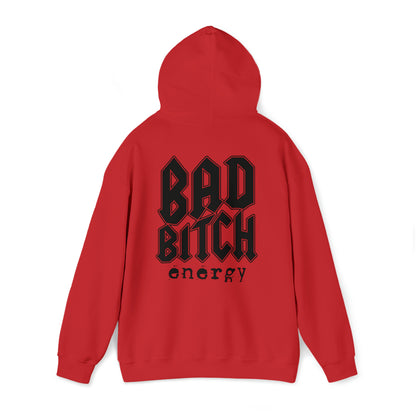 Bad bitch energy hoodie