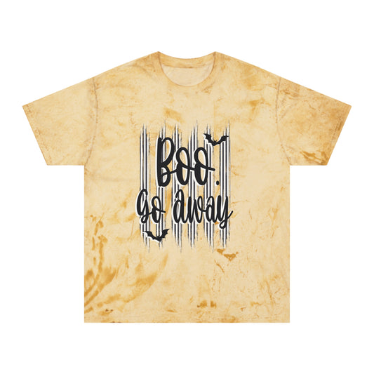 Boo go away Unisex Color Blast T-Shirt l'