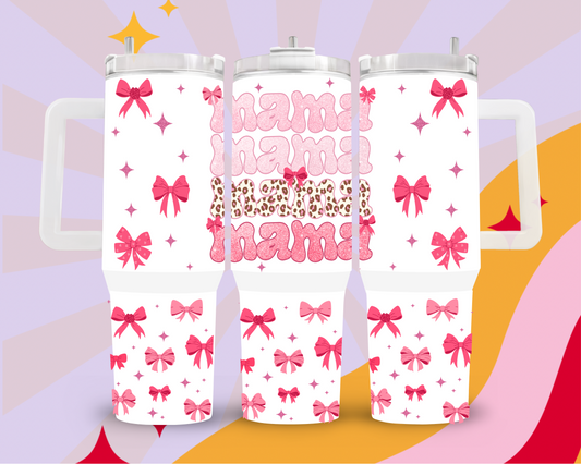 Mama & bows 40oz tumbler