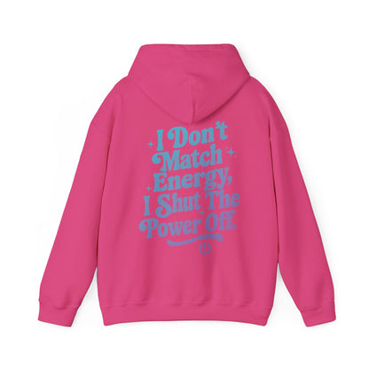Power Off Hoodie