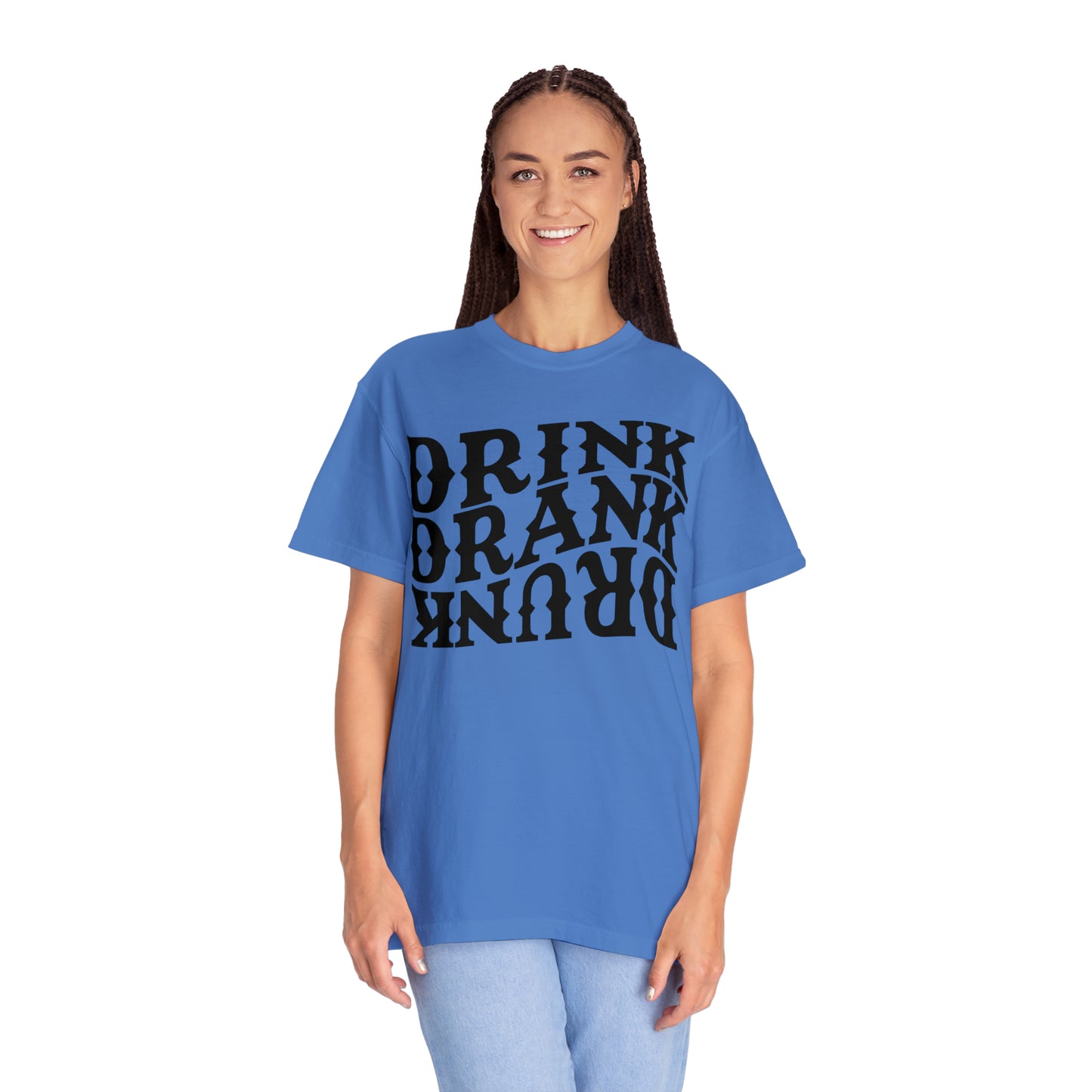 Drunk Unisex Garment-Dyed T-shirt