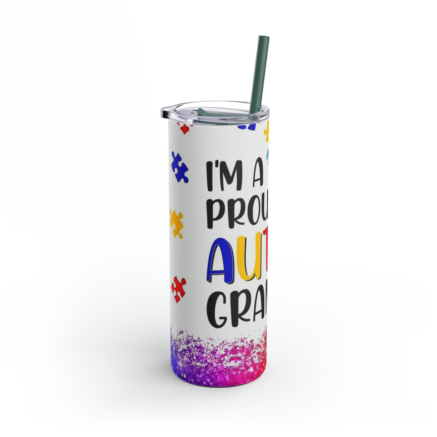 Proud autism grandma Maars Maker Skinny Matte Tumbler, 20oz