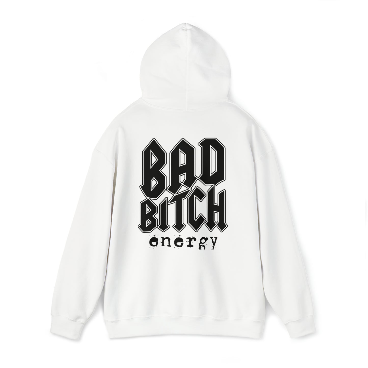 Bad bitch energy hoodie