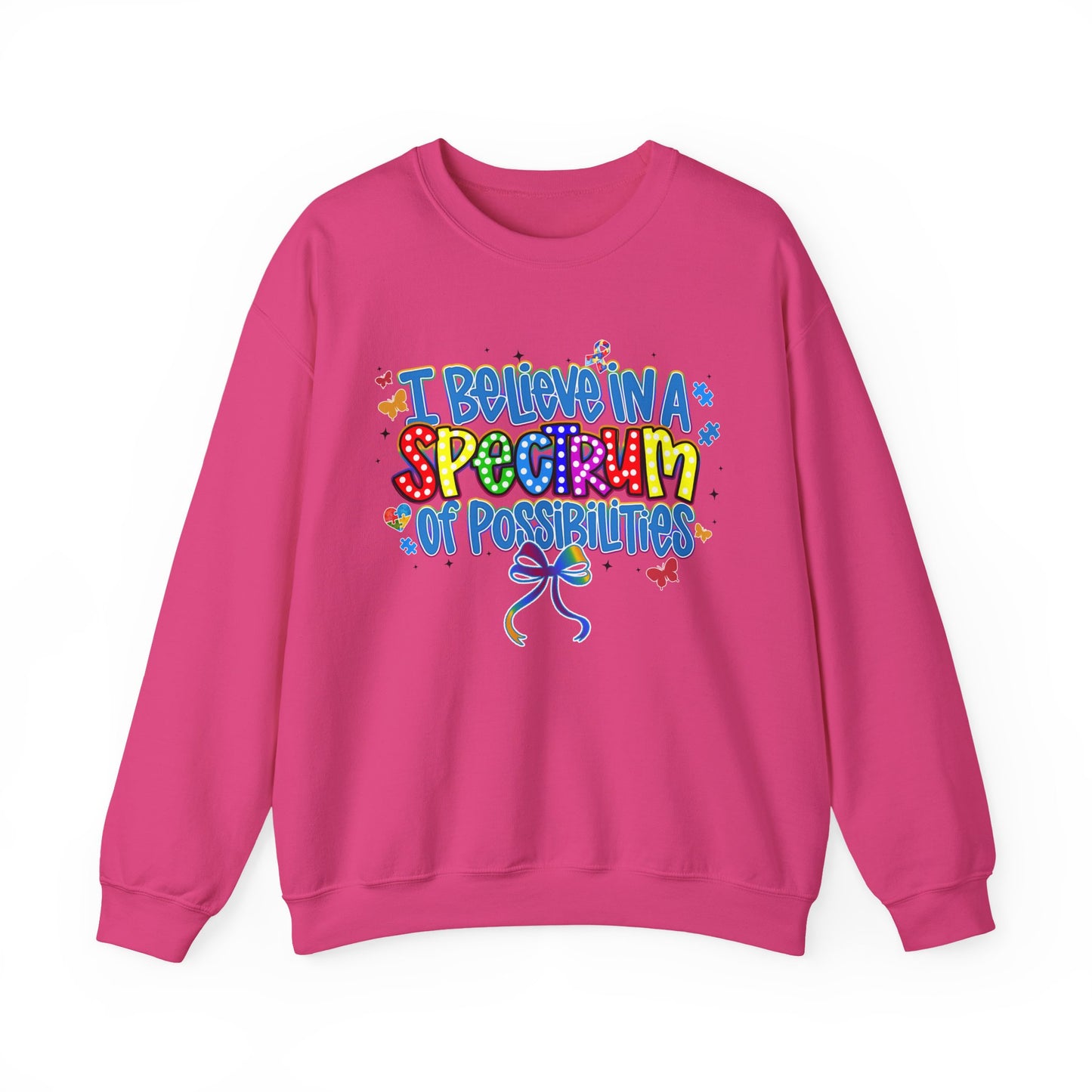 "I Believe in a Spectrum of Possibilities" Colorful Pride Design