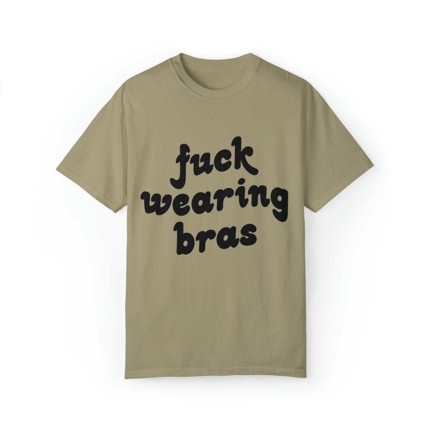 Fuck Bras Tee