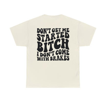 All gas no breaks Unisex Heavy Cotton Tee